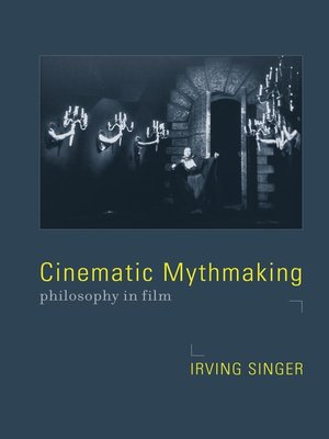 cover image of Cinematic Mythmaking
